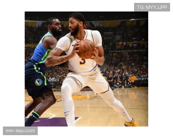 戴维斯状态回暖引关注:从新秀到联盟巨星的蜕变之路 戴维斯状态回暖引关注:从新秀到联盟巨星的蜕变之路