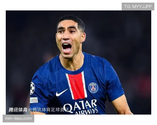 阿什拉夫助巴黎延续不败战绩，稳健发挥提振全队士气