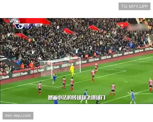 切尔西控球占优难以转化为进球，赛季表现受限对攻坚能力造成考验